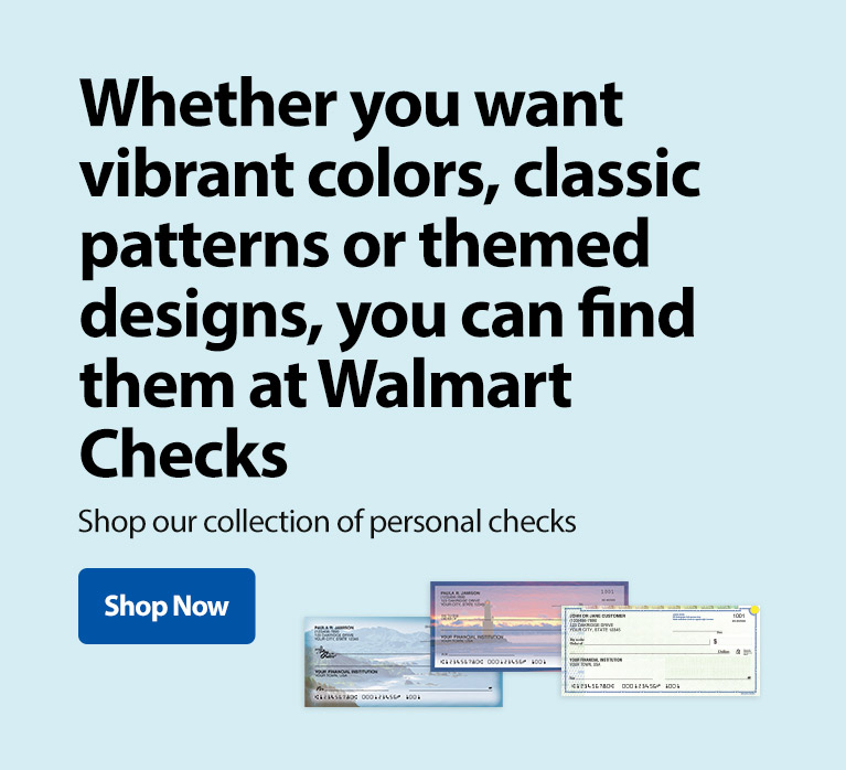 Find all styles and designs at WalmartChecks.com